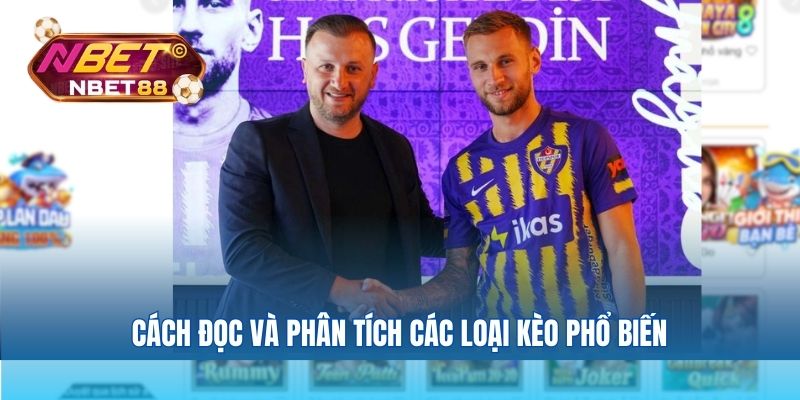 Cách đọc và phân tích các loại kèo phổ biến