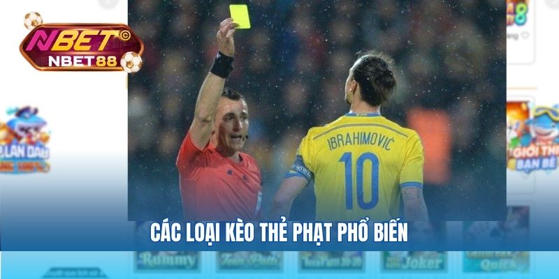 Các loại kèo thẻ phạt phổ biến